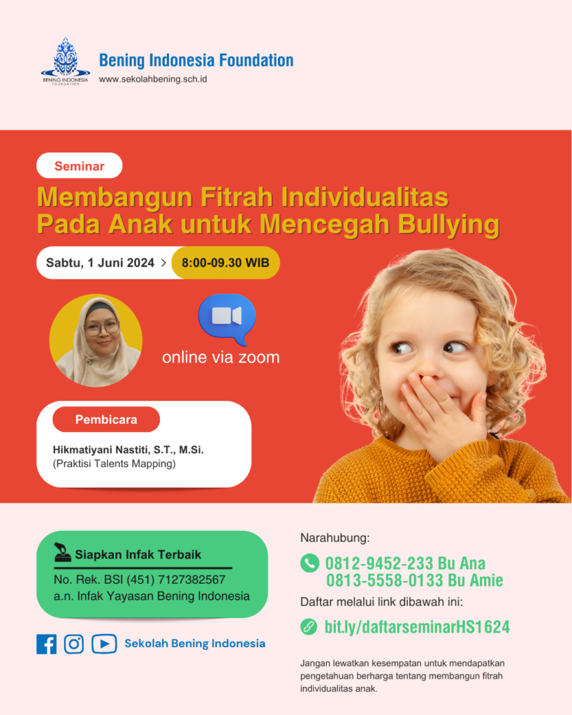 Seminar Membangun Fitrah Individualitas Pada Anak untuk Mencegah Bullying
